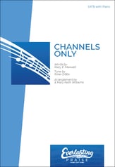 Channels Only SATB choral sheet music cover